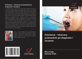 Próchnica - kliniczny przewodnik po diagnozie i leczeniu Próchnica - kliniczny przewodnik po diagnozie i leczeniu