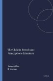 The Child in French and Francophone Literature