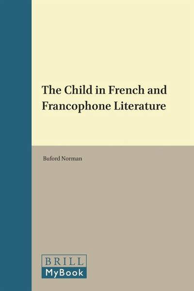 The Child in French and Francophone Literature