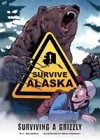 Cover Surviving a Grizzly