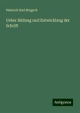 Ueber Bildung und Entwicklung der Schrift