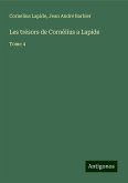 Les trésors de Cornélius a Lapide Les trésors de Cornélius a Lapide