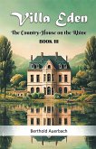 Villa Eden The Country-House on the Rhine Book III