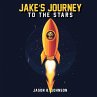 Jake's Journey To The Stars - Bild 1