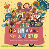 CARNAVAL DE CUENTO CARNAVAL DE CUENTO