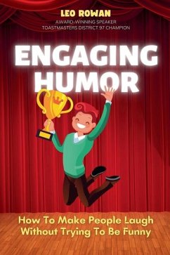 Engaging Humor - Rowan, Leo; Fususu