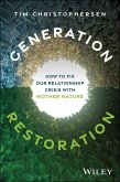 Generation Restoration Generation Restoration