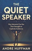 The Quiet Speaker