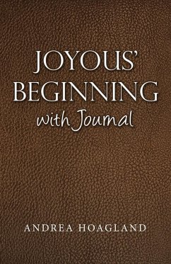 Joyous' Beginning with Journal