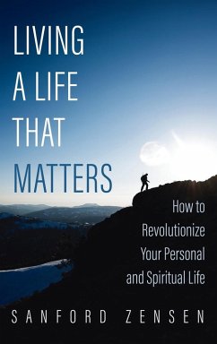 Living a Life That Matters Living a Life That Matters
