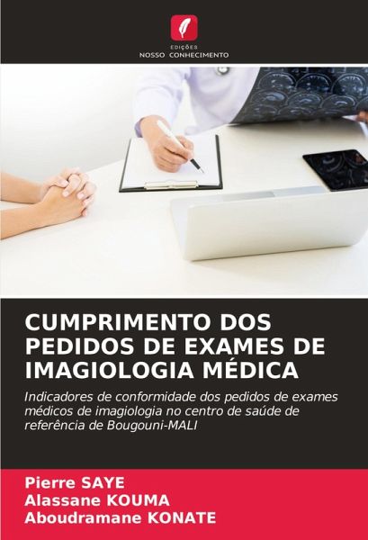 CUMPRIMENTO DOS PEDIDOS DE EXAMES DE IMAGIOLOGIA MÉDICA CUMPRIMENTO DOS PEDIDOS DE EXAMES DE IMAGIOLOGIA MÉDICA