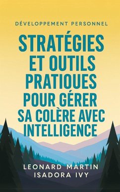 Cover Stratégies et Outils Pratiques pour Gérer sa Colère avec Intelligence