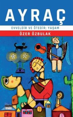 Cover Ayrac - Evveldir ve Ötedir Yasam