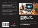 KONGIJSKIE FIRMY WYDOBYWCZE W OBLICZU OBECNYCH WYZWA¿ KONGIJSKIE FIRMY WYDOBYWCZE W OBLICZU OBECNYCH WYZWA¿