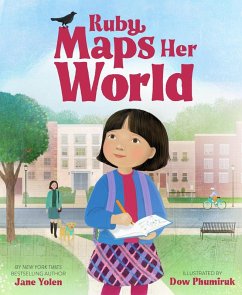 Ruby Maps Her World - Yolen, Jane