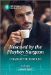 Rescued by the Playboy Surgeon - Bild 1