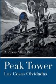Peak Tower - Las Cosas Olvidadas