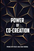 The Power of Co-Creation The Power of Co-Creation