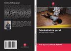 Criminalística geral Criminalística geral