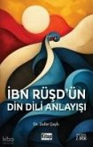 Ibn Rüsdün Din Dili Anlayisi Ibn Rüsdün Din Dili Anlayisi