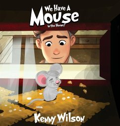 Cover We Have A Mouse In The House