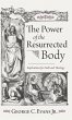 The Power of the Resurrected Body - Bild 1