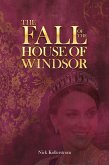 The Fall of the House of Windsor