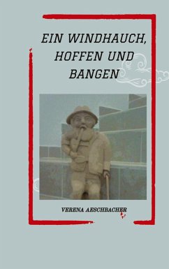 Cover EIN WINDHAUCH, HOFFEN UND BANGEN