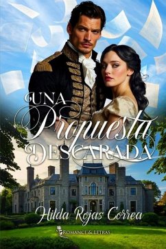 Una propuesta descarada - Rojas Correa, Hilda