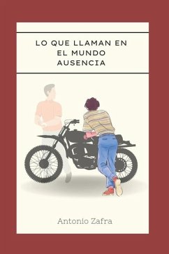 Cover Lo que llaman en el mundo ausencia