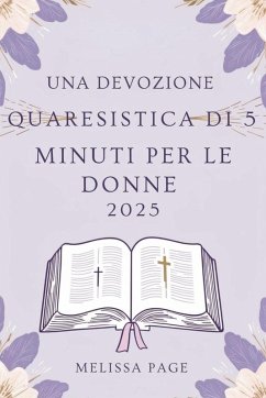 Cover Una Devozione Quaresistica Di 5 Minuti Per Le Donne 2025
