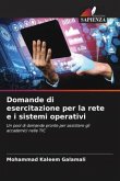 Domande di esercitazione per la rete e i sistemi operativi