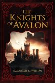 The Knights of Avalon The Knights of Avalon