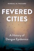 Fevered Cities Fevered Cities