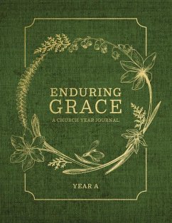 Enduring Grace: A Church Year Journal, Year a - Concordia Publishing House