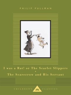 Cover I Was a Rat! or the Scarlet Slippers; The Scarecrow and His Servant