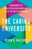 The Caring University The Caring University