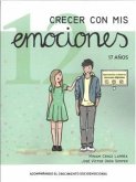 Acompañando el crecimiento socioemocional: Crecer con mis emociones 12