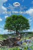 Stray from the Fold Stray from the Fold