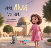 Pisi, Aksa ve Ben