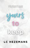 Yours to Keep Yours to Keep