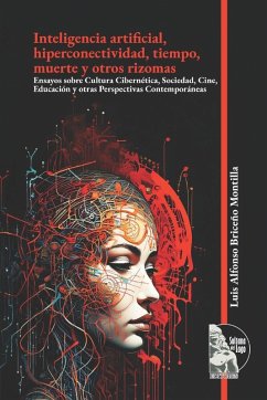 Cover Inteligencia artificial, hiperconectividad, tiempo, muerte y otros rizomas