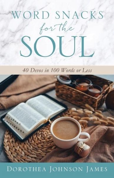 Word Snacks for the Soul