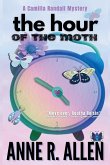 The Hour of the Moth The Hour of the Moth