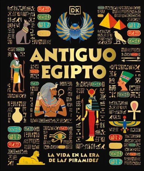 Antiguo Egipto (Ancient Egypt) Antiguo Egipto (Ancient Egypt)