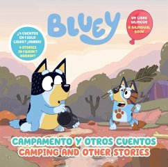 Cover Bluey: Camping and Other Stories/Campamento Y Otros Cuentos (Bilingual English- Spanish Edition)