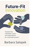 Future-Fit Innovation Future-Fit Innovation