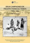Deux campagnes de prospections au Yemen: 1992 - 1993