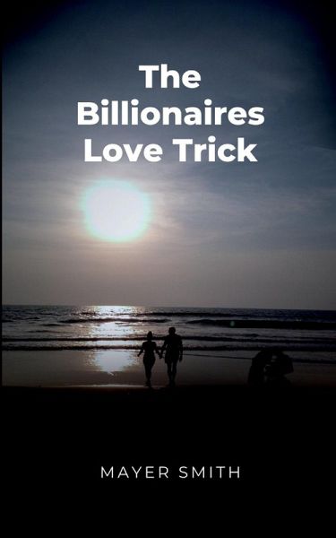 The Billionaires Love Trick