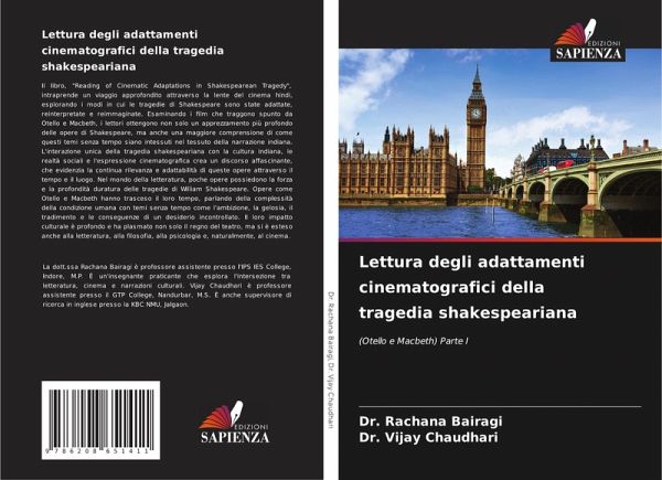 Lettura degli adattamenti cinematografici della tragedia shakespeariana Lettura degli adattamenti cinematografici della tragedia shakespeariana